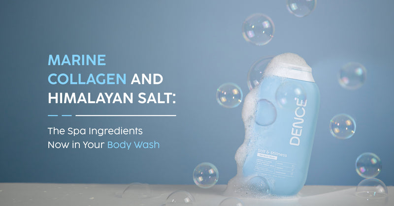 Marine Collagen and Himalayan Salt: The Spa Ingredients Now in Your Body Wash